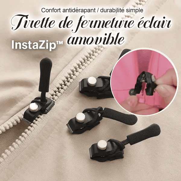 InstaZip™ | Simplifiez vos fermetures avec style